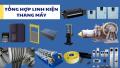 Linh kiện, thiết bị và phụ kiện thang máy gia đình