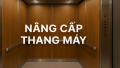 Nâng cấp thang máy